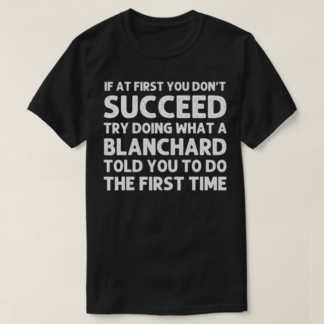 T-shirt BLANCHARD Funny Nom de famille Arbre de famille An (Design devant)