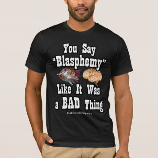 T-shirt Blasphemy Basic Bella Canvas
