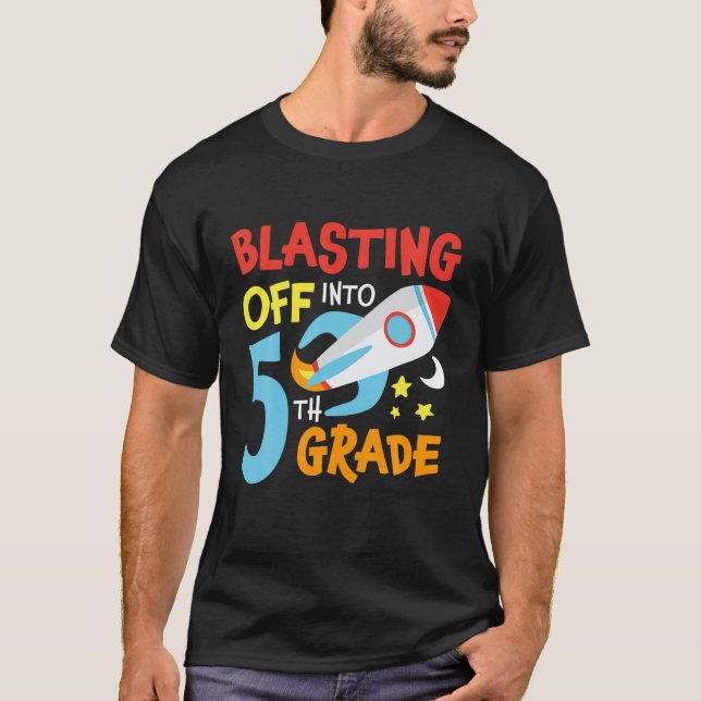T-shirt Blasting Off Into 5Th Grade Back To School Space R (Devant)