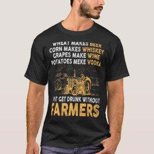 T-shirt Blé Fait Du Maïs Bière Fait Du Whiskey Pas D'Agric