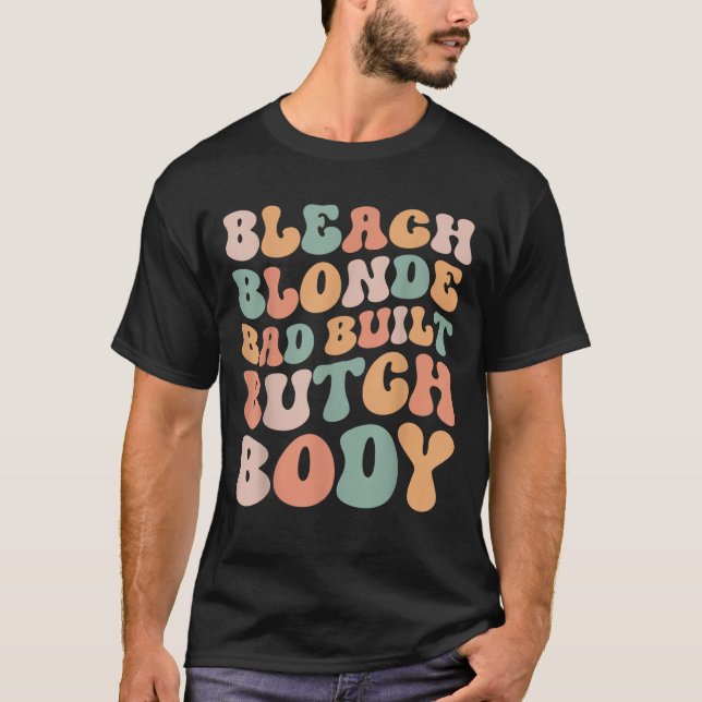 T-shirt Bleach Blonde Mauvais Bouton Construit Corps Bouto (Devant)