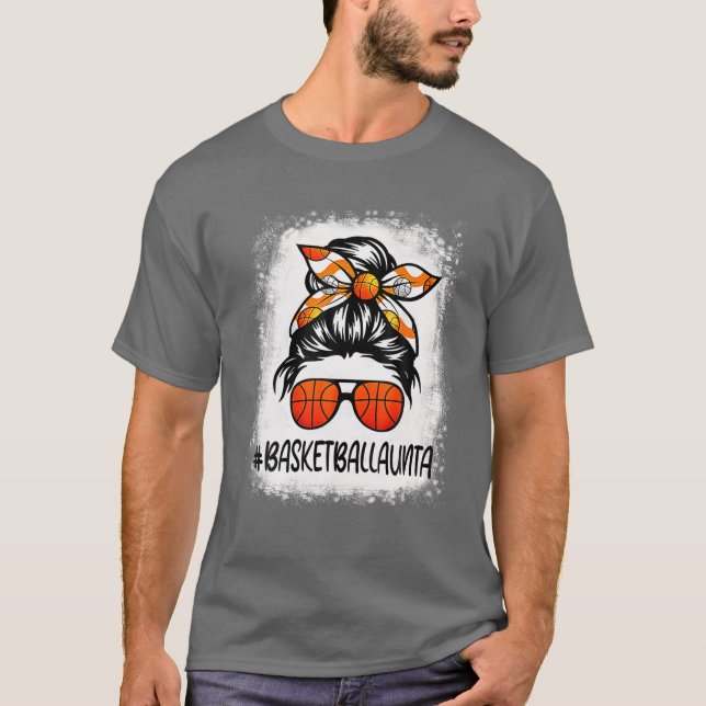 T-shirt Bleached Basketball Aunta Life Messy Bun Basketbal (Devant)