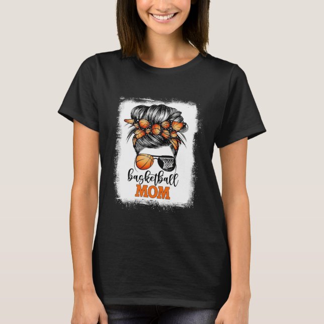 T-shirt Bleached Basketball Mom Messy Bun Bball Mama Mothe (Devant)