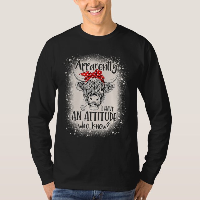 T-shirt Bleached Highland Cow Apparantly I Have An Attitud (Devant)