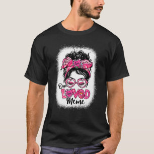 T-shirt Bleached One Loved Meme Messy Bun Women Valentine