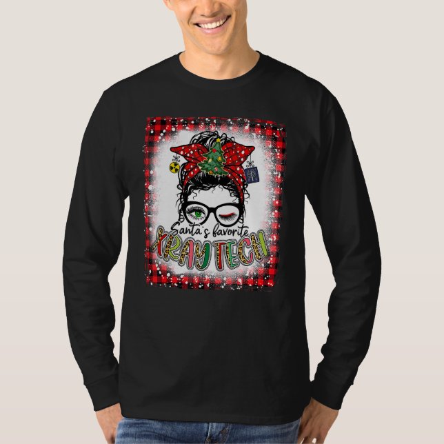 T-shirt Bleached Santa's Favorite X Ray Tech Messy Bun Chr (Devant)