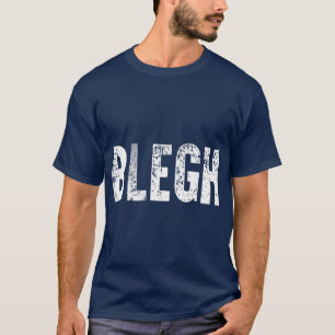 T-shirt BLEGH Funny Lourd Metal Metalcore Rock Music