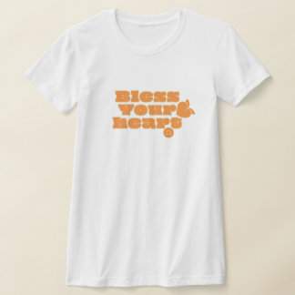 T-shirt "Bless Your Heart"