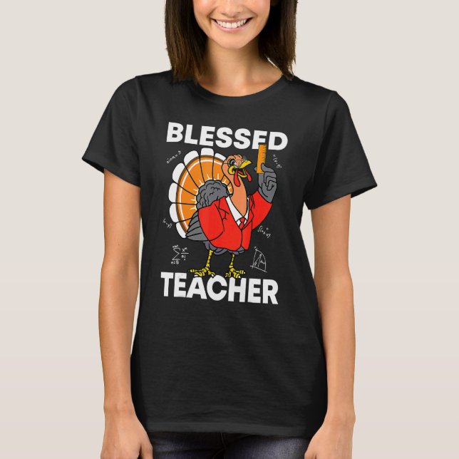 T-shirt Blessed Teacher Turkey Autumn Fall Y'all Thanksgiv (Devant)