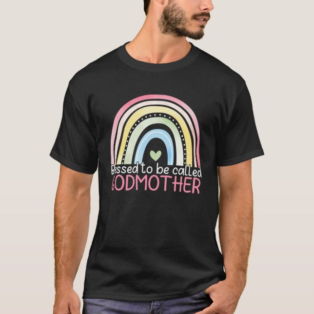 T-shirt Blessed To Be Called Godmother Rainbow Happy Mothe (Devant)