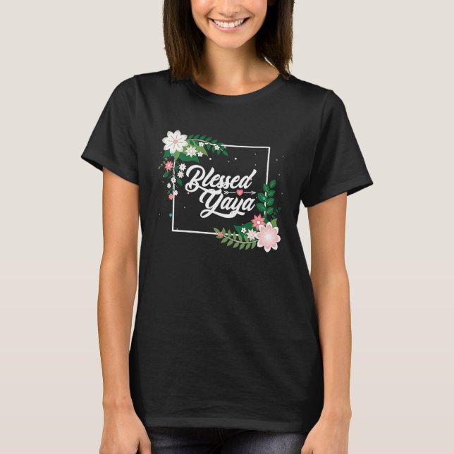 T-shirt Blessed Yaya Blessed Grammy Blessed Grandma Grandm (Devant)