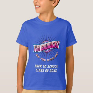T-shirt Bleu Drôle Je Reviens À L'École