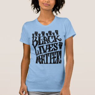 T-shirt BLM Black Lives Matt