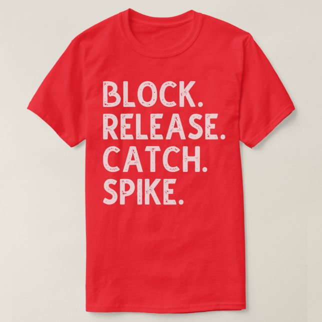 T-shirt Blocage de déblocage Capture Spike 2 (Design devant)