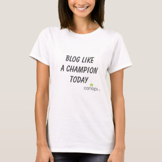 T-SHIRT BLOG COMME UN CHAMPION AUJOURD'HUI