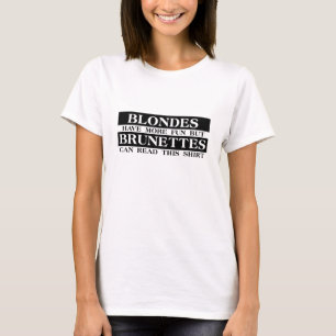 T-shirt Blondes Brunettes Funny Chemise Humour