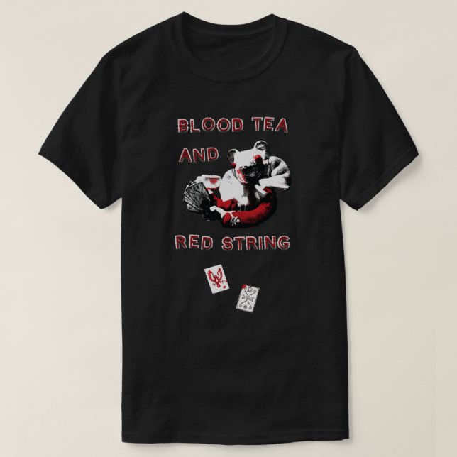 T-shirt Blood Tea & Red String - Bigger Design-ALL STYLES (Design devant)