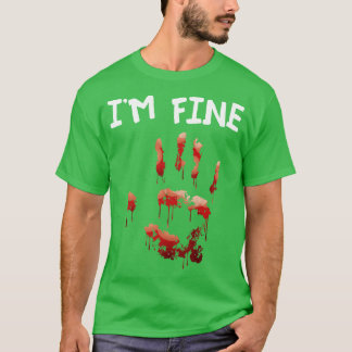 T-shirt Bloody Main Sarcastique Cadeau Im Fine