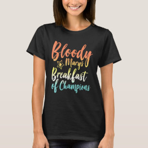 T-shirt Bloody Mary Petit Déjeuner Des Champions Brunch Bl