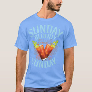 T-shirt Bloody Mary Sunday, Drôle Boire Alcool Tee 22