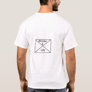 T-shirt Bloqué pour la vie