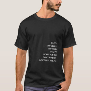 T-shirt Bloquer, Annuler, Non-ami, Supprimer, Ne vous embê