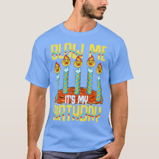 T-shirt Blow Me C'Est Mon Anniversaire