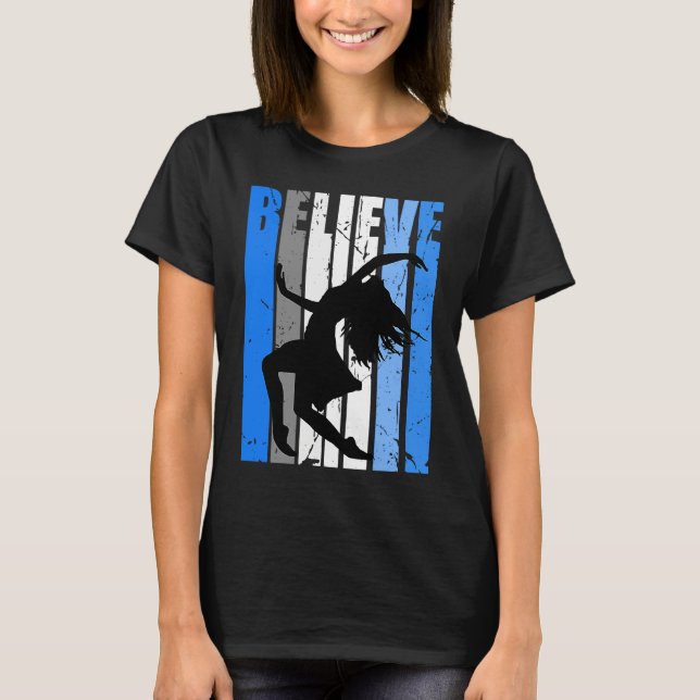 T-shirt Blue Dance Dancer Believe Motivating Expressive Wo (Devant)