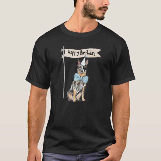 T-shirt Blue Heeler Herding Aussie Chiot Joyeux Anniversai (Devant)