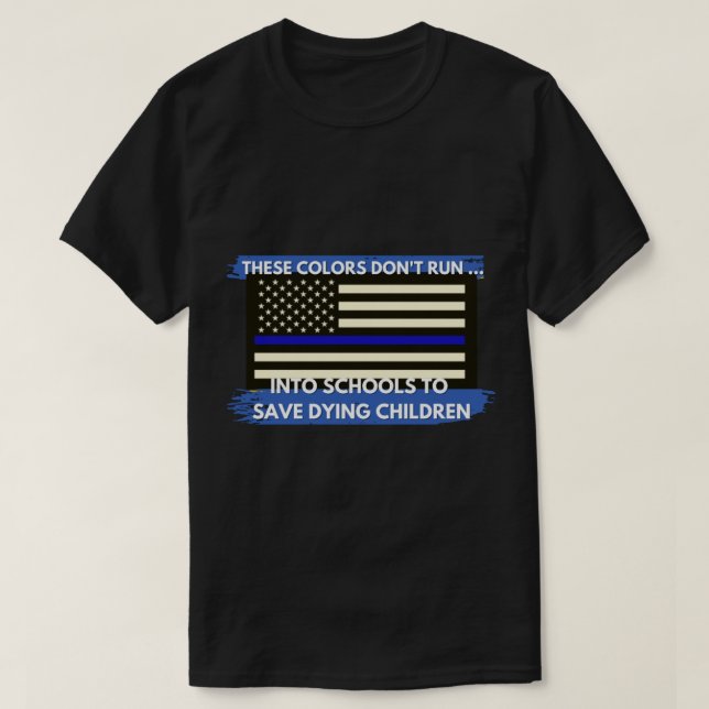 T-shirt Blue Lives Scatter s Defund Uvalde Police Tee et (Design devant)