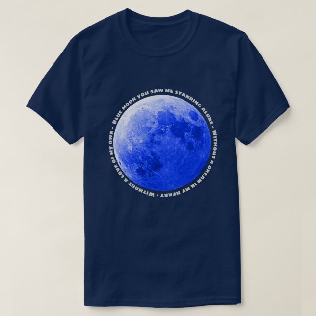 T-shirt "Blue Moon" paroles d'images et de chansons (Design devant)