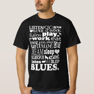 T-shirt Blues Music Lover musicien Citation musicale
