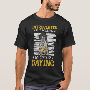 T-shirt Bluetick Coonhound Introverti Mais Prêt À Disposer