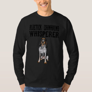 T-shirt Bluetick Coonhound Wisperer Chien