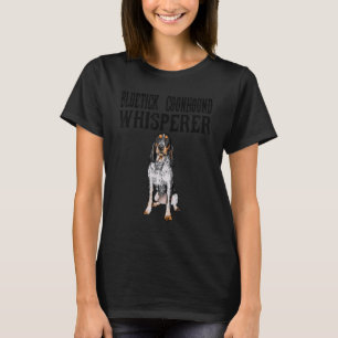 T-shirt Bluetick Coonhound Wisperer Chien