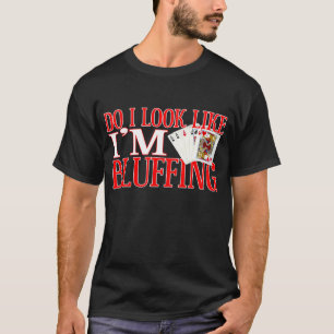 T-SHIRT BLUFFER
