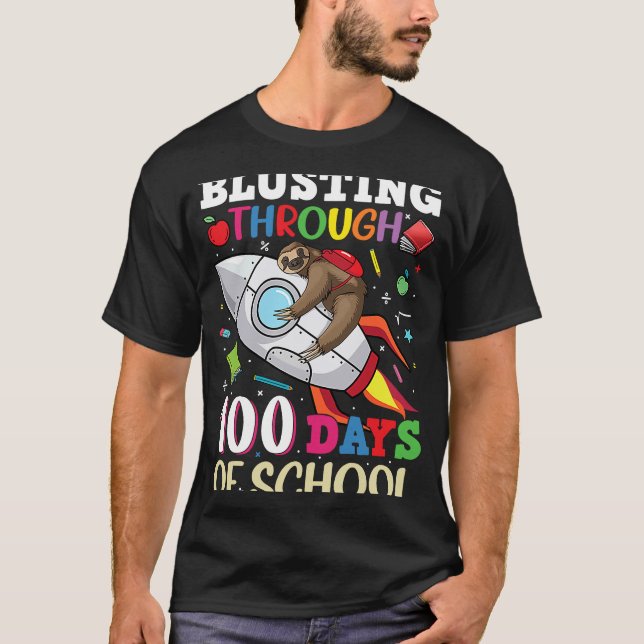 T-shirt Blusting through 100 Days of School Sloth Rocket (Devant)