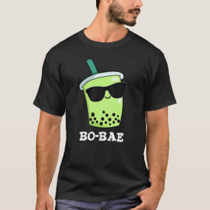 T-shirt Bo-bae Funny Boba Tea Pun Dark BG