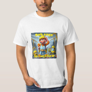 T-shirt Bob ne peut pas le réparer