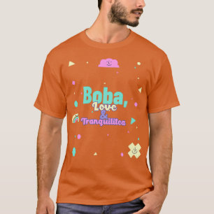 T-shirt Boba Love amp Tranquilitea