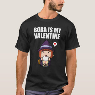 T-shirt Boba Tea est ma Saint Valentin sorcière anti Valen