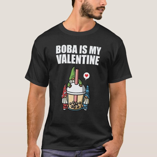 T-shirt Boba Tea is My Valentine Gnomes Anti Valentines Da (Devant)