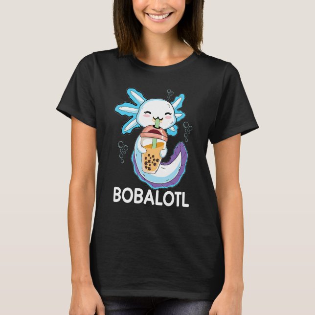 T-shirt Bobalotl Axolotl Milk Tea Axolotl Drinking Boba Te (Devant)