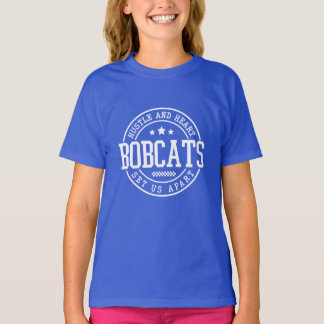 T-shirt Bobcats Hustle and Heart