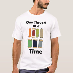 T-shirt Bobines de Fil Une à la Fois Motivationnel