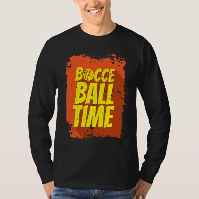 T-shirt Bocce Ball Time Bocce Ball Player (Devant)