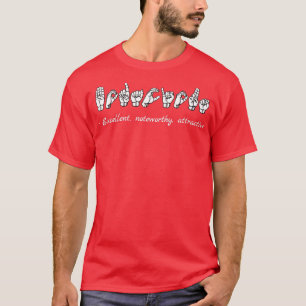 T-shirt BODACIEUX Excellent remarquable attrayant ASL Sign