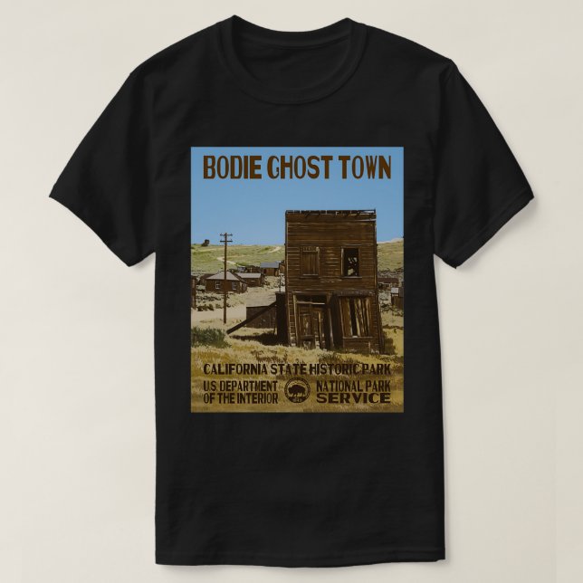 T-shirt Bodie Ghost Town California State Park  (Design devant)