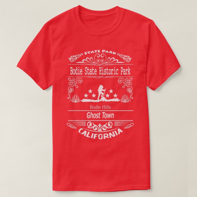 T-shirt Bodie State Historical Park California (Design devant)