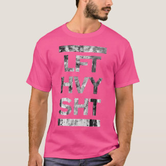 T-shirt Bodybuilding Lft Hvy Bodybuilding Poids Body Base